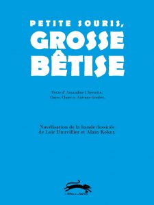 novelisation_grosse-bêtise-1